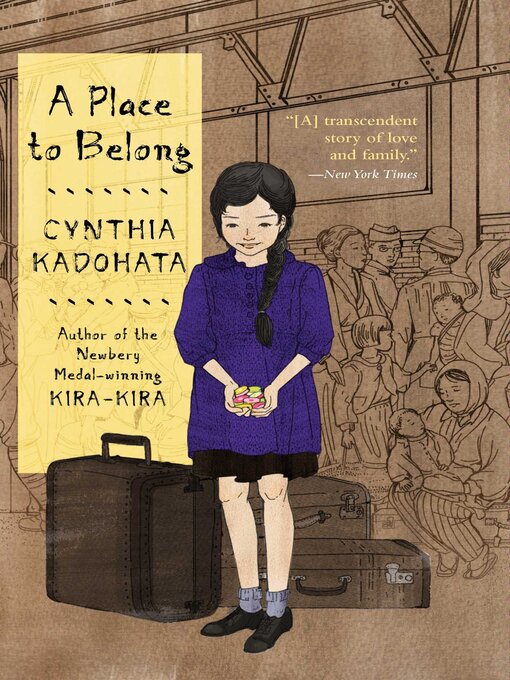 Title details for A Place to Belong by Cynthia Kadohata - Wait list